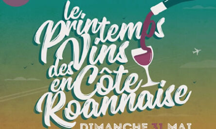 Le printemps des vins en Côte Roannaise